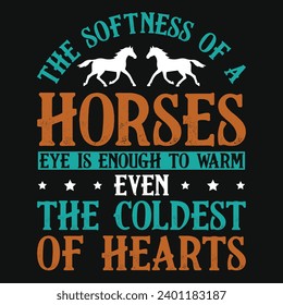 The softness of a horses racing typography tshirt design 