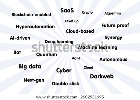 Software company corporate buzzwords loved by managers, disliked by employees. Modern IT tech corporation language - AI, cyber, crypto, cloud and machine learning.