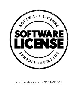 Software License - Legal Instrument Governing The Use Or Redistribution Of Software, Text Stamp Concept For Presentations And Reports