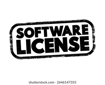 Licença de software - instrumento legal que rege o uso ou a redistribuição de software, carimbo de conceito de texto