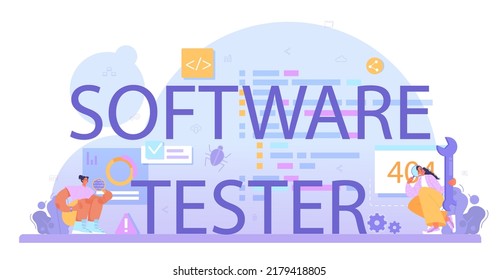 Software tester typographic header. Application or website code testing. Software development and debugging. IT specialist searching for bugs and correcting error. Flat vector illustration