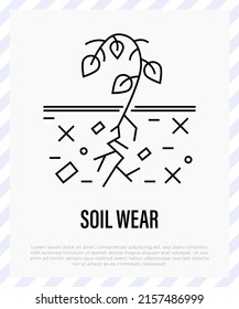 Soil wear thin line icon. Plant cannot grow in depleted soil. Soil erosion by industrial damage. Ecological problem. Overconsumption. Vector illustration.