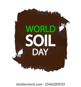 Soil world day abstract banner, vector art illustration.