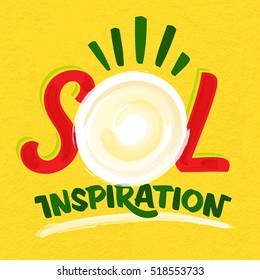 Sol Inspiration. 