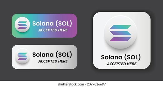 Solana (SOL) Crypto currency accepted here signage sticker vector illustration. Can be used as storefront display signage, badge, label, card, print design, poster and graphic tag