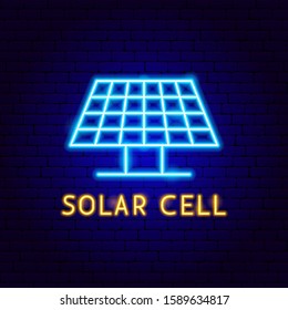 Solar Cell Neon Label. Vector Illustration of Energy Promotion.