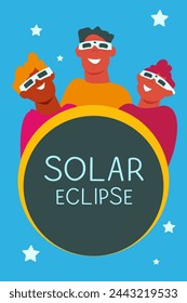 Solar eclipse. Group of joyful people with protective glasses looks at the solar eclipse. Poster template, web banner, or card.Vector illustration.