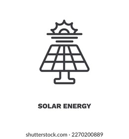 solar energy icon. Thin line solar energy, ecology icon from ecology collection. Outline vector isolated on white background. Editable solar energy symbol can be used web and mobile
