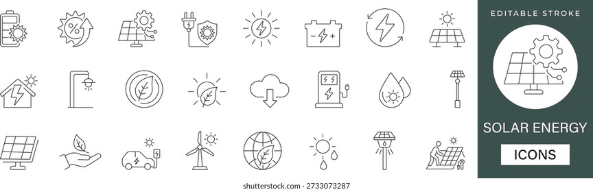 solar energy line icon set featuring solar panel, renewable, recycling, saving, efficiency, battery, sun, electricity, environment, sustainability, charging, inverter, grid editable vector set.