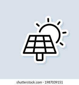 Solar energy panel sticker. Power battery icon. Solar Power Green Energy Icon. Vector on isolated background. EPS 10.