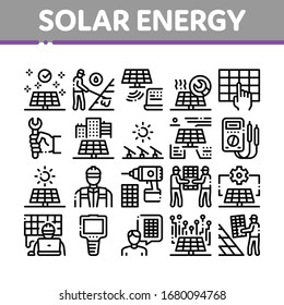 Solar Energy Technicians Collection Icons Set Vector. Solar Energy Battery And Panel, Alternative Power Technology, Installation And Repair Concept Linear Pictograms. Monochrome Contour Illustrations