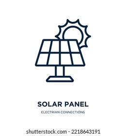 solar panel icon from electrian connections collection. Thin linear solar panel, solar, sun outline icon isolated on white background. Line vector solar panel sign, symbol for web and mobile