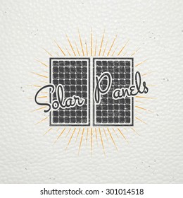 Solar panels for energy. Sustainable ecological solar energy generator powered by natural energy source. Old school of vintage label. Typographic labels, stickers, logos and badges. Flat vector 