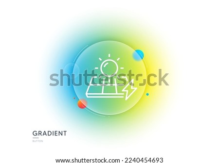 Solar panels line icon. Gradient blur button with glassmorphism. Electricity sun energy sign. Lightning bolt symbol. Transparent glass design. Solar panels line icon. Vector
