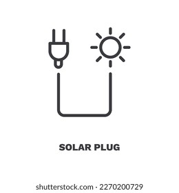 solar plug icon. Thin line solar plug, plug icon from ecology collection. Outline vector isolated on white background. Editable solar plug symbol can be used web and mobile