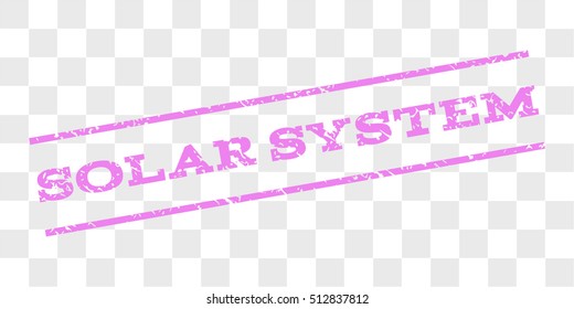 Solar System watermark stamp. Text caption between parallel lines with grunge design style. Rubber seal stamp with dirty texture. Vector violet color ink imprint on a chess transparent background.
