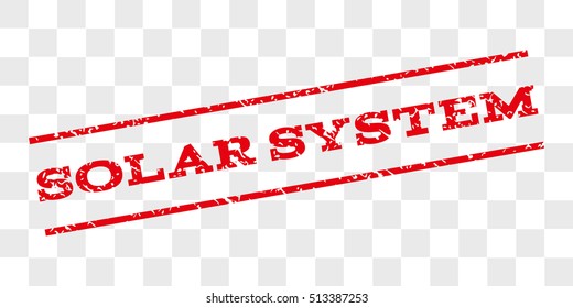 Solar System watermark stamp. Text tag between parallel lines with grunge design style. Rubber seal stamp with scratched texture. Vector red color ink imprint on a chess transparent background.