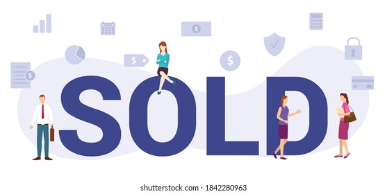 sold concept with modern big text or word and people with icon related modern flat style