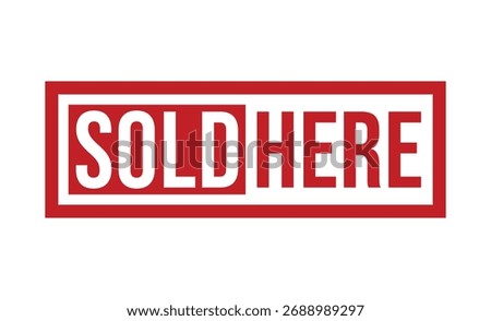 SOLD HERE Red rubber stamp on white background. SOLD HERE stamp sign. SOLD HERE stamp.
