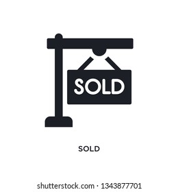 sold isolated icon. simple element illustration from real estate concept icons. sold editable logo sign symbol design on white background. can be use for web and mobile