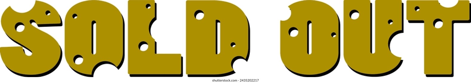 Sold out. Advertising. Cheese with holes on a transparent background. Vector.