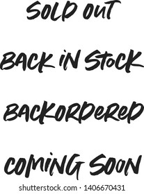 Sold Out, Back in Stock, Backordered, Coming Soon Vector Text Typography Background Illustration