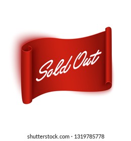 Sold out banner on realistic red ribbon, isolated on white, realistic vector illustration