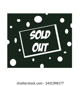 Sold out, with boxes and black backgrounds. Lots of white circles