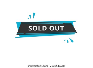 Sold out label or badge flat design. Design for marketing store vector.