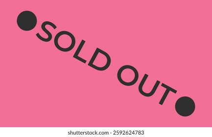 Sold out pattern watermark background. Banner Sticker label sold out product, Sale badge icon symbol vector design for you Property Business Website isolated on color background