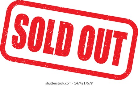 Sold out red grunge stamp, sale vintage rubber badge template isolated vector icon.