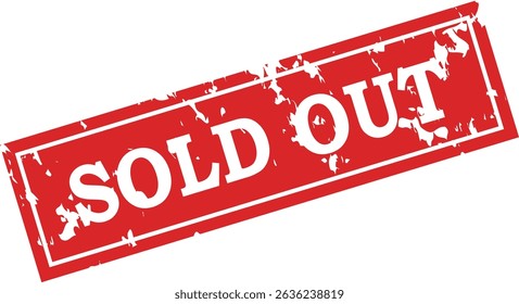 SOLD OUT - Red Rubber Stamp with text SOLD OUT 