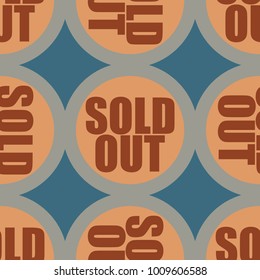 Sold Out seamless pattern with text. Caption inside rounded banner with pop art design and color texture. Sticker on a background.