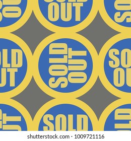 Sold Out seamless pattern with text. Caption inside rounded banner with pop art design and color texture. Sticker on a background.