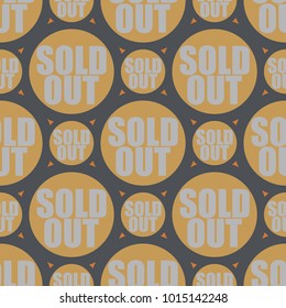 Sold Out seamless pattern with text. Caption inside rounded banner with pop art design and color texture. Sticker on a background.