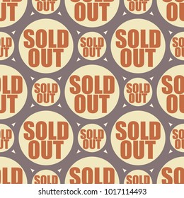 Sold Out seamless pattern with text. Caption inside rounded banner with pop art design and color texture. Sticker on a background.