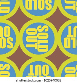Sold Out seamless pattern with text. Caption inside rounded banner with pop art design and color texture. Sticker on a background.