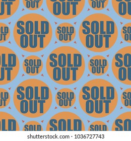 Sold Out seamless pattern with text. Caption inside rounded banner with pop art design and color texture. Sticker on a background.
