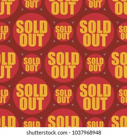 Sold Out seamless pattern with text. Caption inside rounded banner with pop art design and color texture. Sticker on a background.