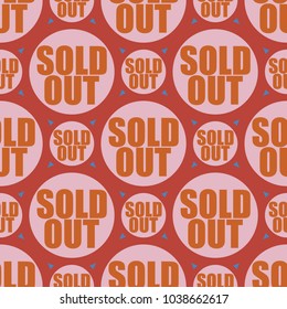 Sold Out seamless pattern with text. Caption inside rounded banner with pop art design and color texture. Sticker on a background.