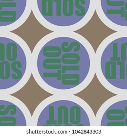 Sold Out seamless pattern with text. Caption inside rounded banner with pop art design and color texture. Sticker on a background.