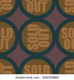 Sold Out seamless pattern with text. Caption inside rounded banner with pop art design and color texture. Sticker on a background.