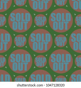 Sold Out seamless pattern with text. Caption inside rounded banner with pop art design and color texture. Sticker on a background.