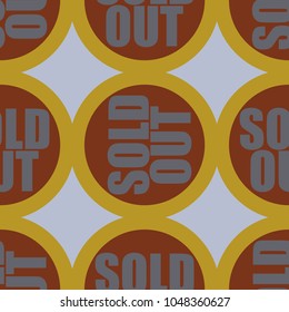 Sold Out seamless pattern with text. Caption inside rounded banner with pop art design and color texture. Sticker on a background.