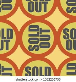 Sold Out seamless pattern with text. Caption inside rounded banner with pop art design and color texture. Sticker on a background.