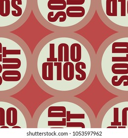 Sold Out seamless pattern with text. Caption inside rounded banner with pop art design and color texture. Sticker on a background.