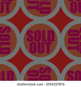 Sold Out seamless pattern with text. Caption inside rounded banner with pop art design and color texture. Sticker on a background.