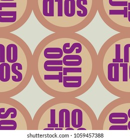 Sold Out seamless pattern with text. Caption inside rounded banner with pop art design and color texture. Sticker on a background.