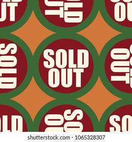 Sold Out seamless pattern with text. Caption inside rounded banner with pop art design and color texture. Sticker on a background.