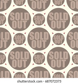 Sold Out seamless pattern with text. Caption inside rounded banner with pop art design and color texture. Sticker on a background.